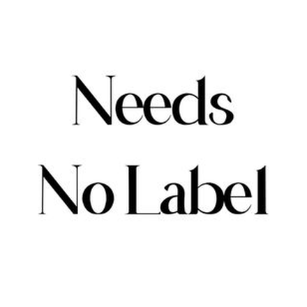 Needs No Label