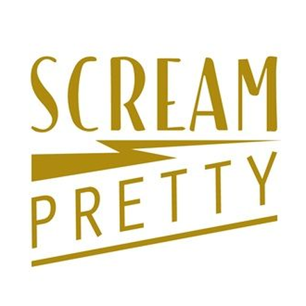 Scream Pretty
