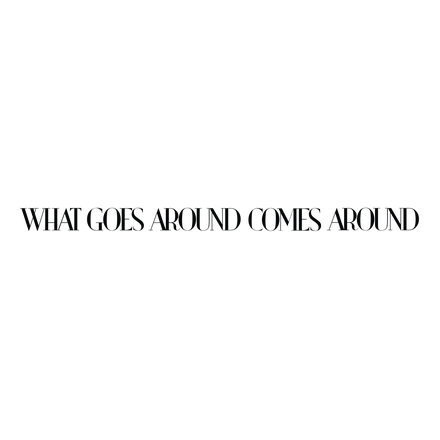 What Goes Around Comes Around discount codes